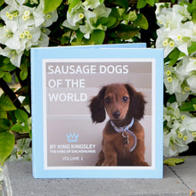 Load image into Gallery viewer, Sausage Dogs of the World V1 &#39;Limited Copies Left&#39;
